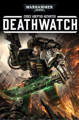 Codex Deathwatch 7th edition