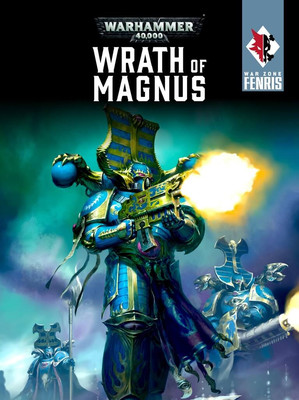 War Zone Fenris - Wrath of Magnus
