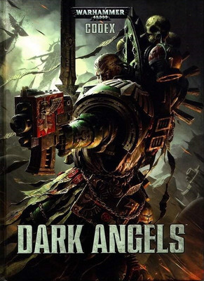 Dark Angel Codex 6th edition Armlist