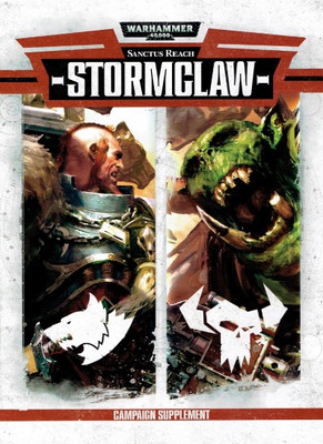 Sanctus Reach: Stormclaw Warhammer 40000