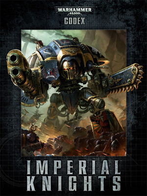 Codex Imperial Knights 6th edition