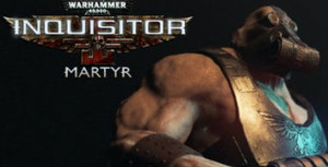 Новости из мира Warhammer 40000: Инквизитор – Мученик