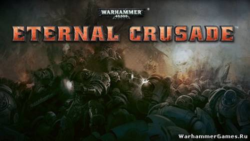 Новая MMORPG Warhammer 40,000: Eternal Crusade