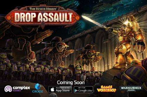 The Horus Heresy: Drop Assault новая мобильная игра по вселенной Warhammer 40,000