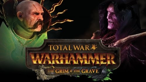 Новые DLC для Total War: Warhammer - Grim&Grave и Grombindal