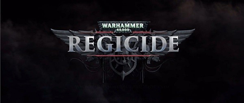 Warhammer 40000: Regicide - Превью